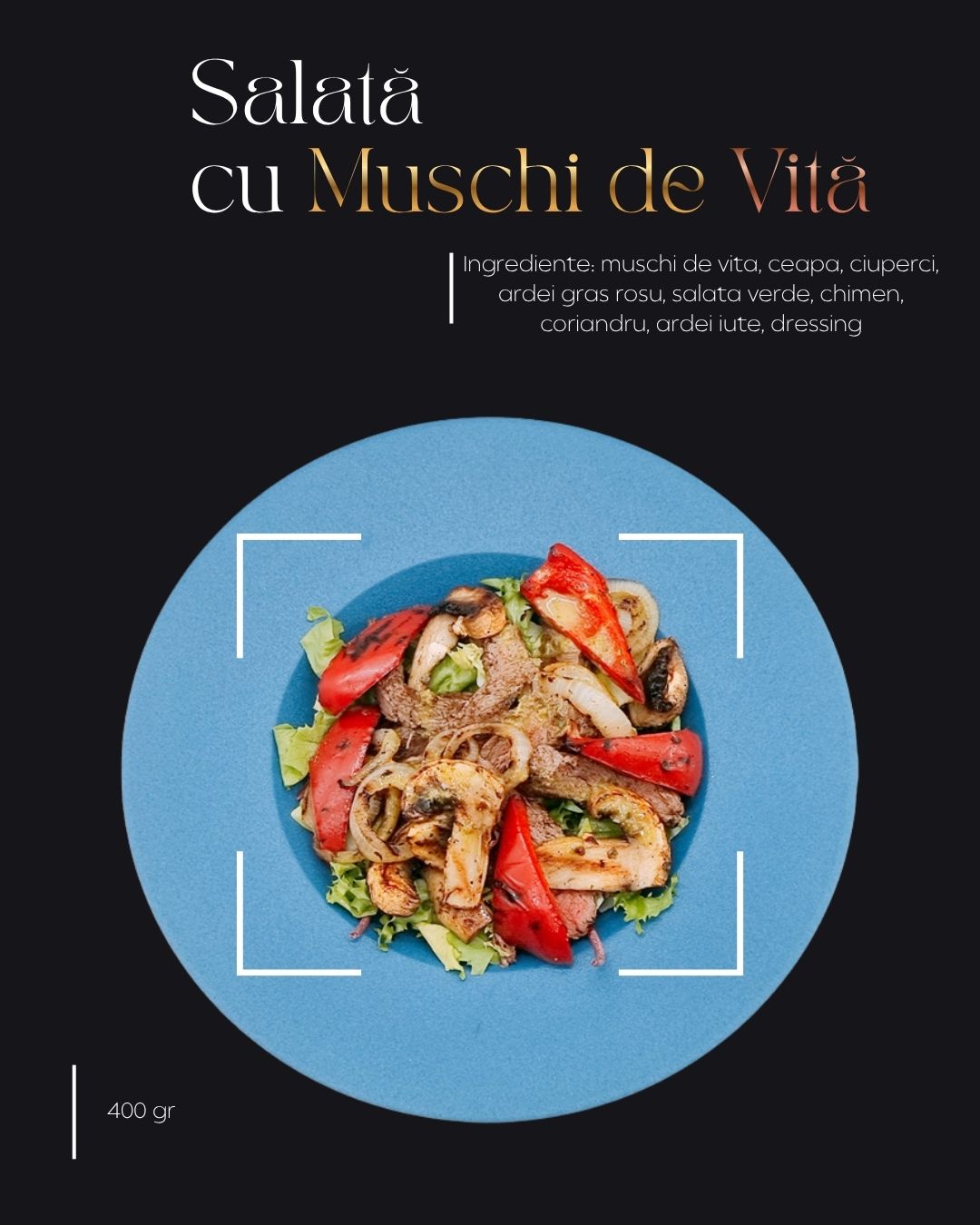 Salata cu Muschi de Vita