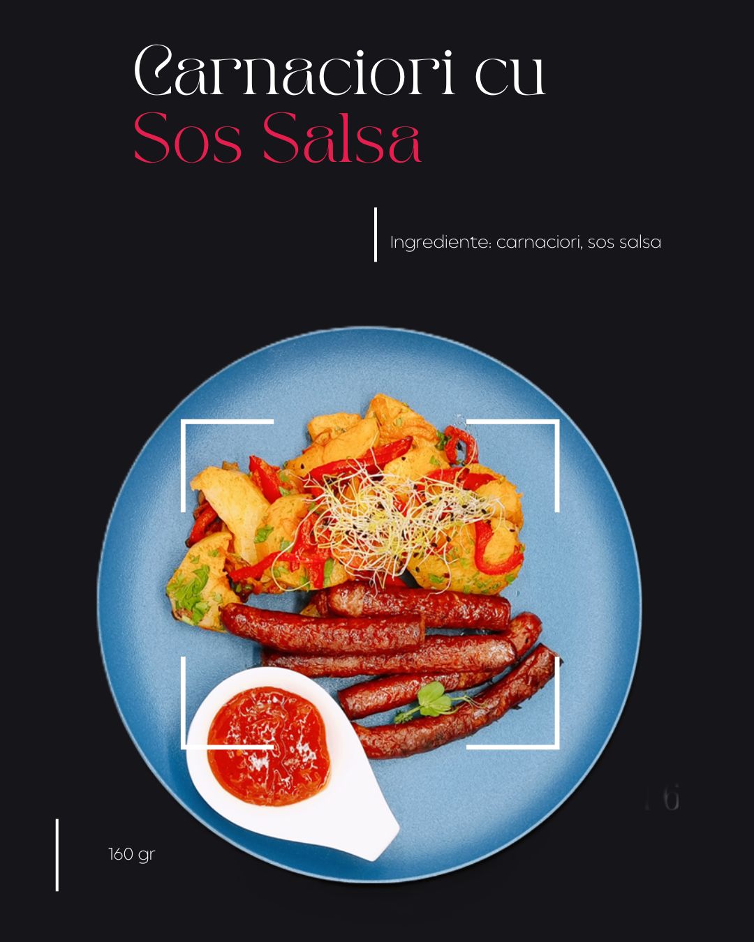 Carnaciori cu Sos Salsa